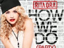 Rita Ora - How We Do (Party) [Explicit] [Audio]