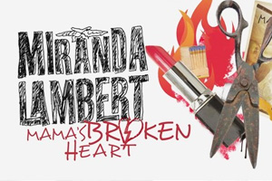 Miranda Lambert - Mama's Broken Heart [Lyric Video]