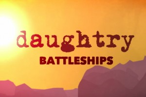 Daughtry - Battleships [Lyric Video]